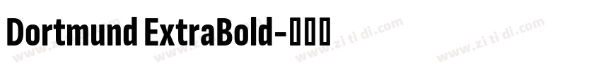 Dortmund ExtraBold字体转换